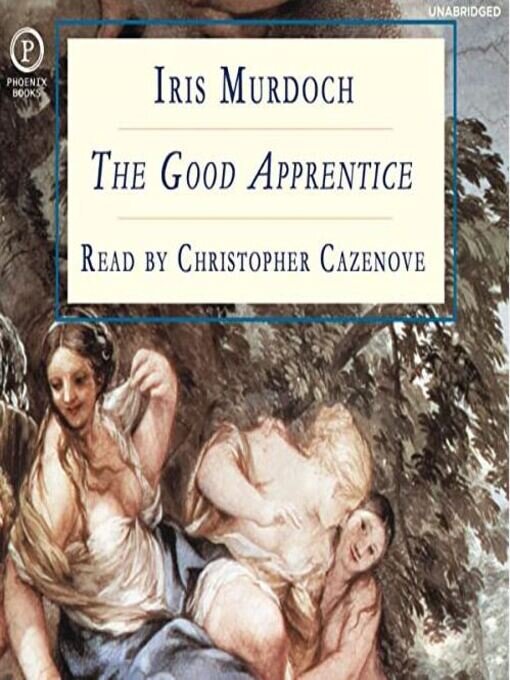 Title details for The Good Apprentice by Iris Murdoch - Available